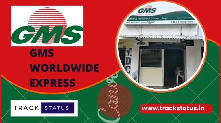 GMS Tracking / GMS Worldwide Express Tracking GST Numbers